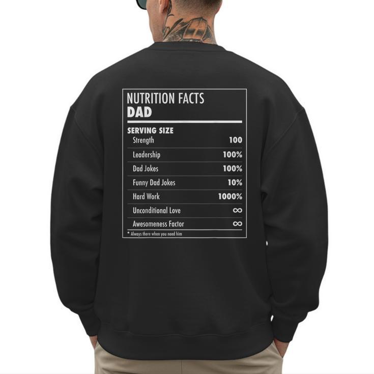 Nutrition Facts Dad Father's Day Shirt For Men Dad Men's Sweatshirt Back Print