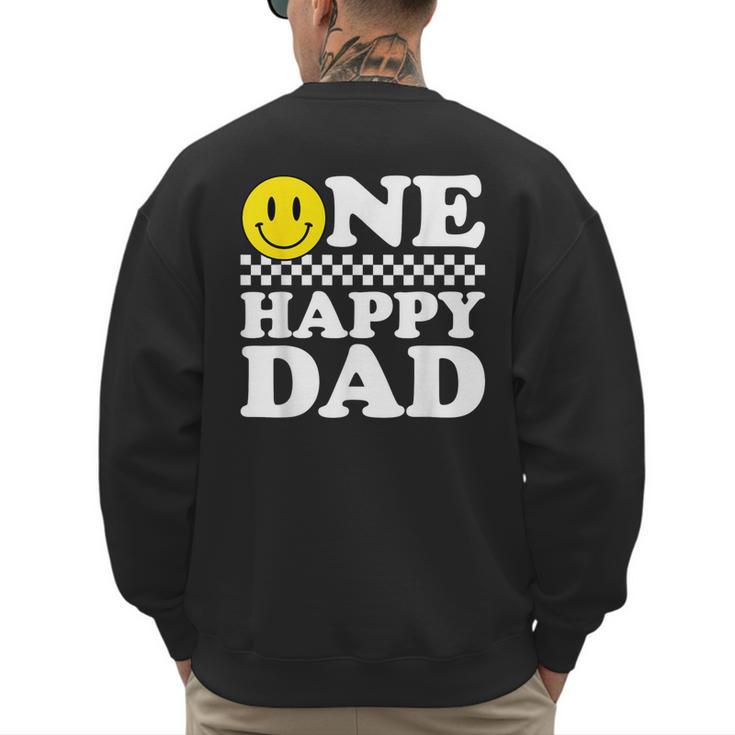 One Happy Dude Dad 1st Birthday Family Matching Men's Sweatshirt Back Print