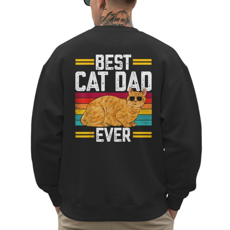 Orange Cat Best Cat Dad Ever Orange Tabby Cat Men's Sweatshirt Back Print