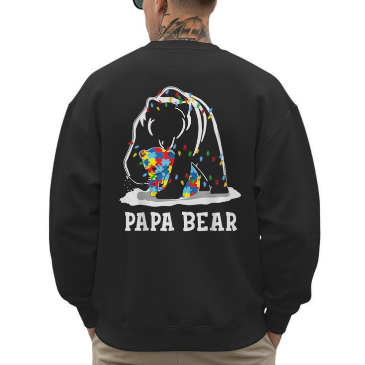 Papa Bear Autism Awareness Autism Matching Family Dad Men's Sweatshirt Back Print
