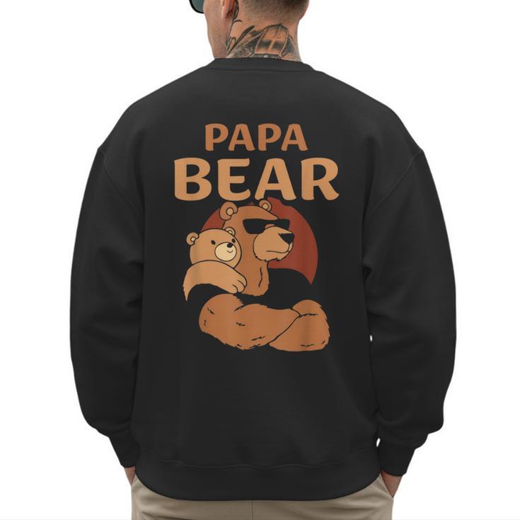 Papa Bear Bears Animal Pun Lover Dad Father Daddy Father's Men's Sweatshirt Back Print