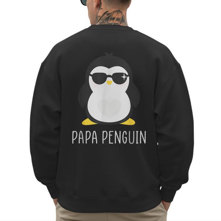 Penguin Papa Father's & Cute Dad Men's Sweatshirt Back Print