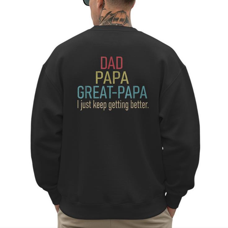 Promoted To Great Papa 2024 Fathers Day First Time Dad Men's Sweatshirt Back Print