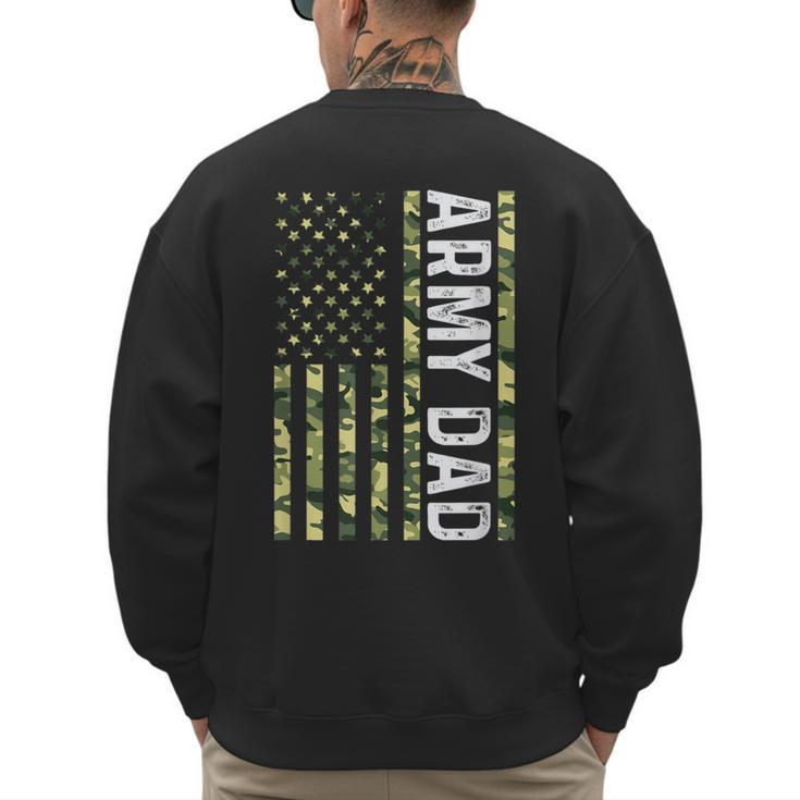 Proud Army Dad United States USA Flag For Father's Day Men's Sweatshirt Back Print