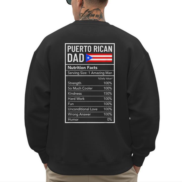 Puerto Rican Dad Nutrition Facts Pride Father's Day Men's Sweatshirt Back Print