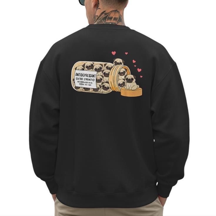 Pug Anti Depressant Mom Dad Kids Men's Sweatshirt Back Print