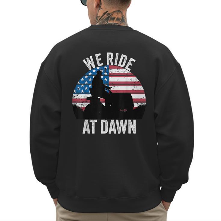 We Ride At Dawn Lawnmower Lawn Mowing Dad Vintage Men Men's Sweatshirt Back Print