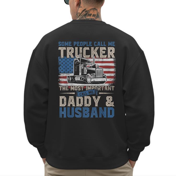Semi Truck Driver Trucker Daddy Husband US American Flag Men's Sweatshirt Back Print