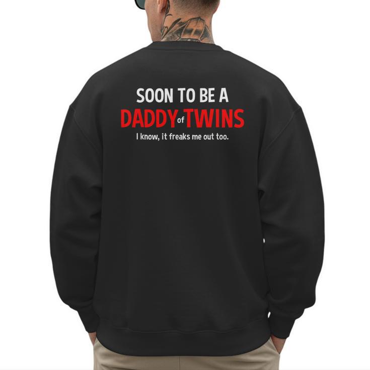 Soon To Be A Daddy Of Twins Expecting Father Men's Sweatshirt Back Print