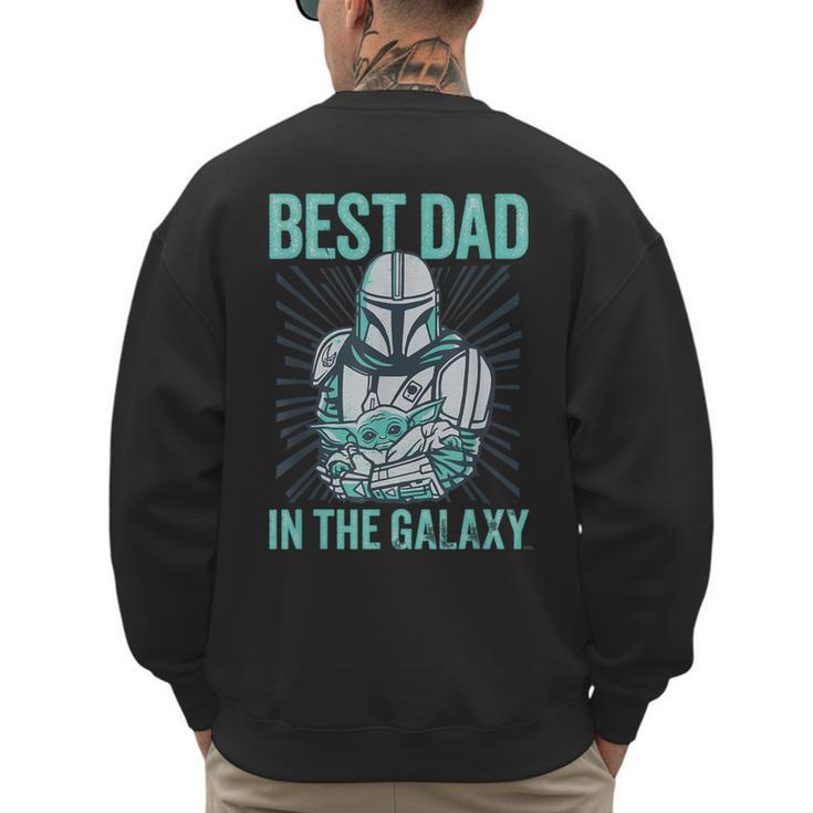 Star Wars The Mandalorian And Grogu Best Dad In The Galaxy Men's Sweatshirt Back Print