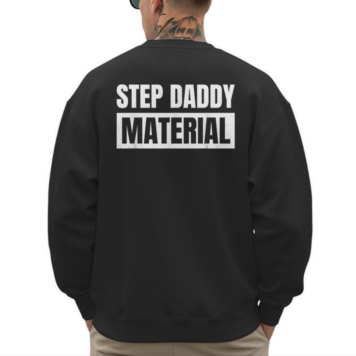 Step Dad Father Family Step Daddy Material -Adults Male Short Sleeve T-Shirt Novelty-T-Shirts Small Men's Sweatshirt Back Print Step Dad Father Family Step Daddy Material -Adults Male Short Sleeve T-Shirt Novelty-T-Shirts Small Men's Sweatshirt Back Print