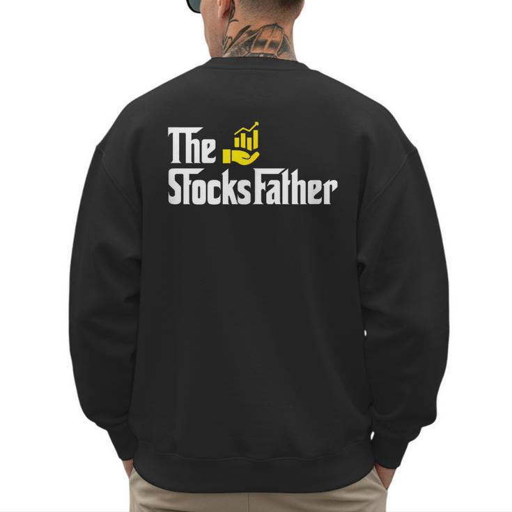 The Stocks Father Trader Dad Men's Sweatshirt Back Print
