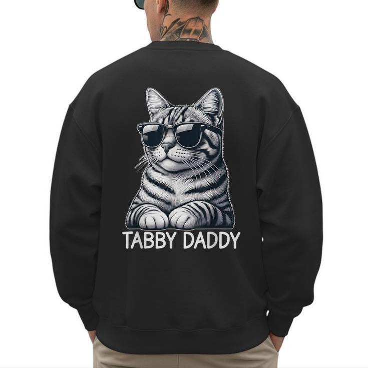 Tabby Daddy Cat Dad Graphic Grey Tabby Cat Lover Men's Sweatshirt Back Print