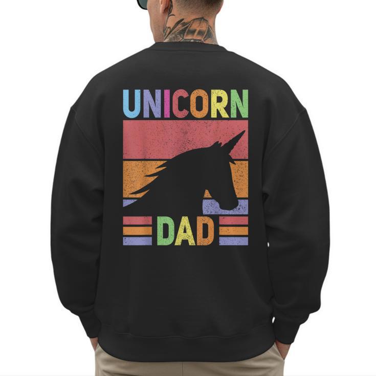 Unicorn Birthday Outfit Dad Unicorn Costume Bday Dad Unicorn Men's Sweatshirt Back Print