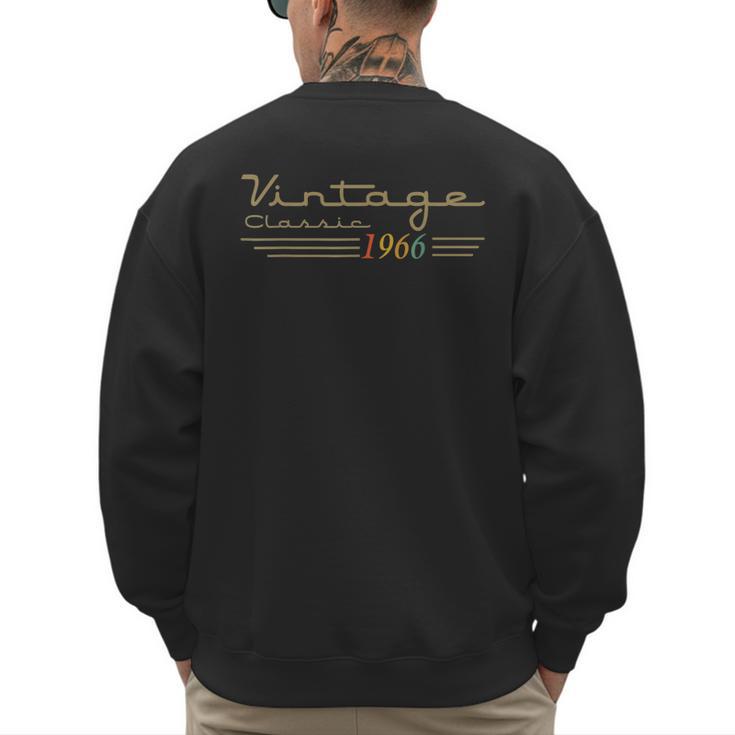 Vintage 1966 Retro 60th Birthday Classic 60 Year Old Men Dad Men's Sweatshirt Back Print