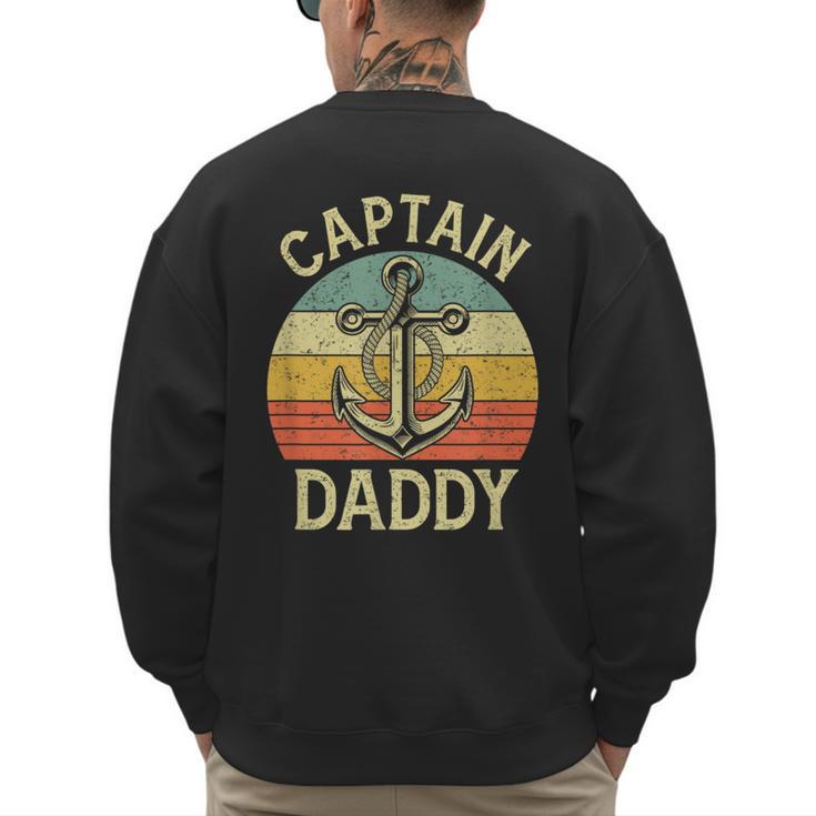 Vintage Captain Daddy Boat Pontoon Dad Fishing Sailor Anchor Men's Sweatshirt Back Print
