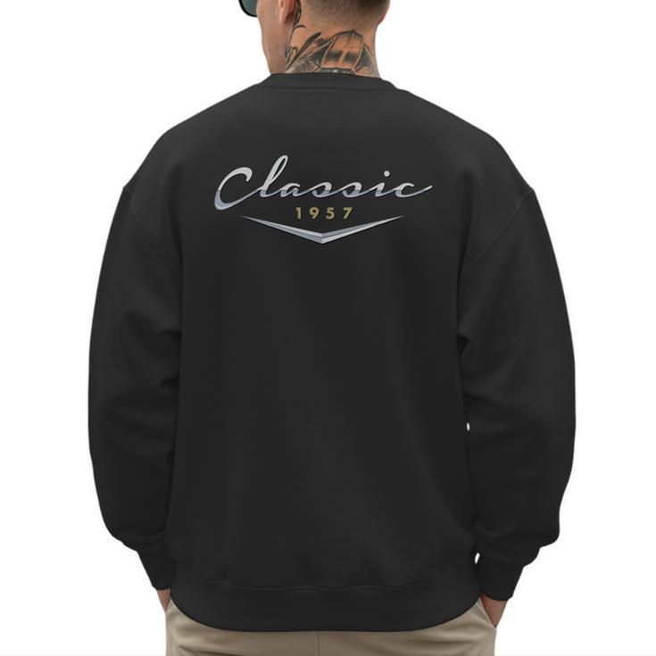 Vintage Classic 1957 Birthday For Dad Husband T-Shirt Men's Sweatshirt Back Print