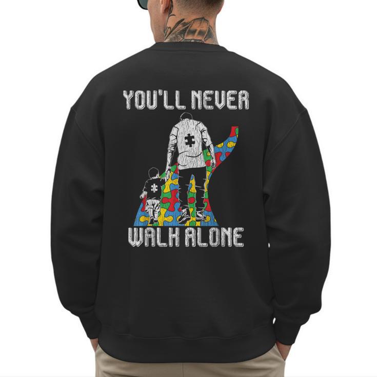 Vintage Father Son Family Autistic Kids Autism Awareness Dad Men's Sweatshirt Back Print