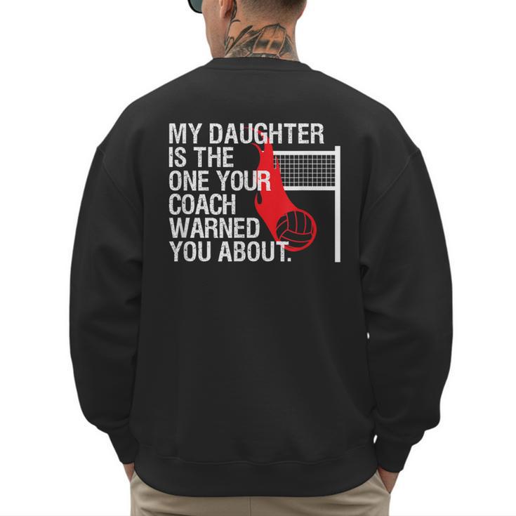 Volleyball Mom Dad Parent Shirt Daughter Player Men's Sweatshirt Back Print
