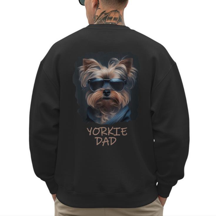 Yorkie Dad Cute Cool Dog In Sunglasses C Men's Sweatshirt Back Print