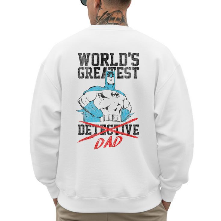 Batman Greatest Dad Men's Sweatshirt Back Print