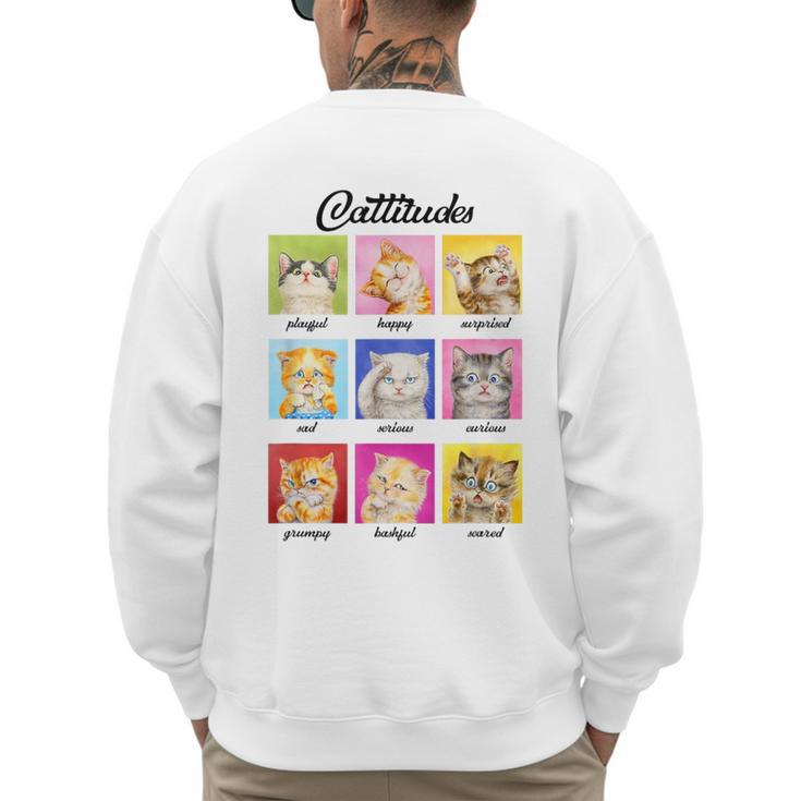 Cat Lover Cat Mom Cat Dad Crazy Cat Lady Cattitudes Men's Sweatshirt Back Print