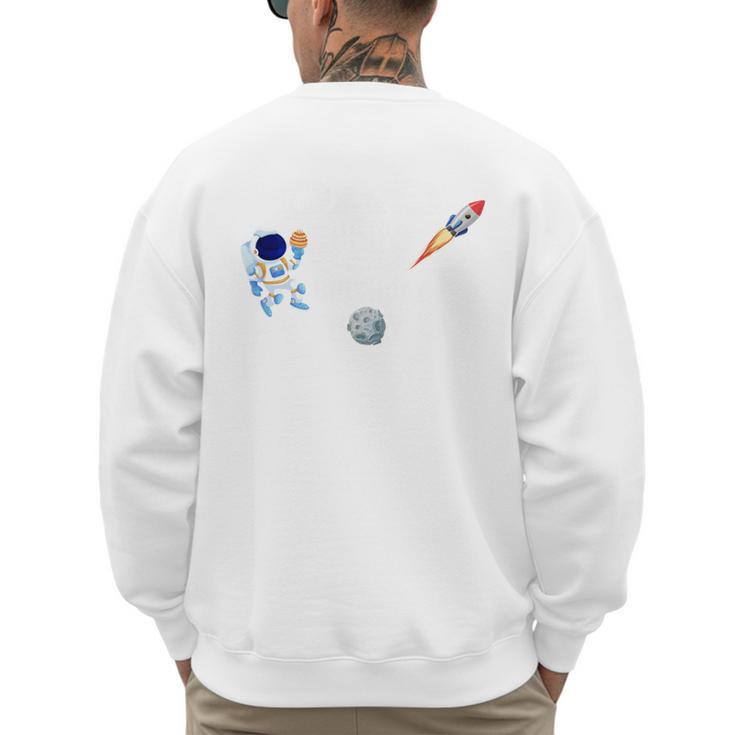Dad Of The Birthday Boy Space Astronaut Birthday Family Men's Sweatshirt Back Print