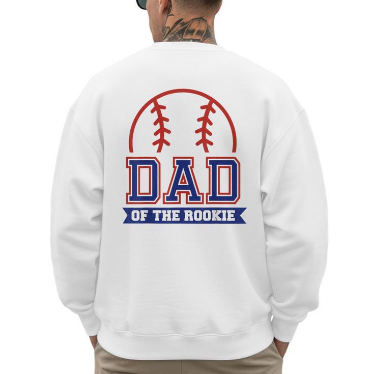 Dad Of Rookie 1st Birthday Baseball Theme Matching Party Men's Sweatshirt Back Print