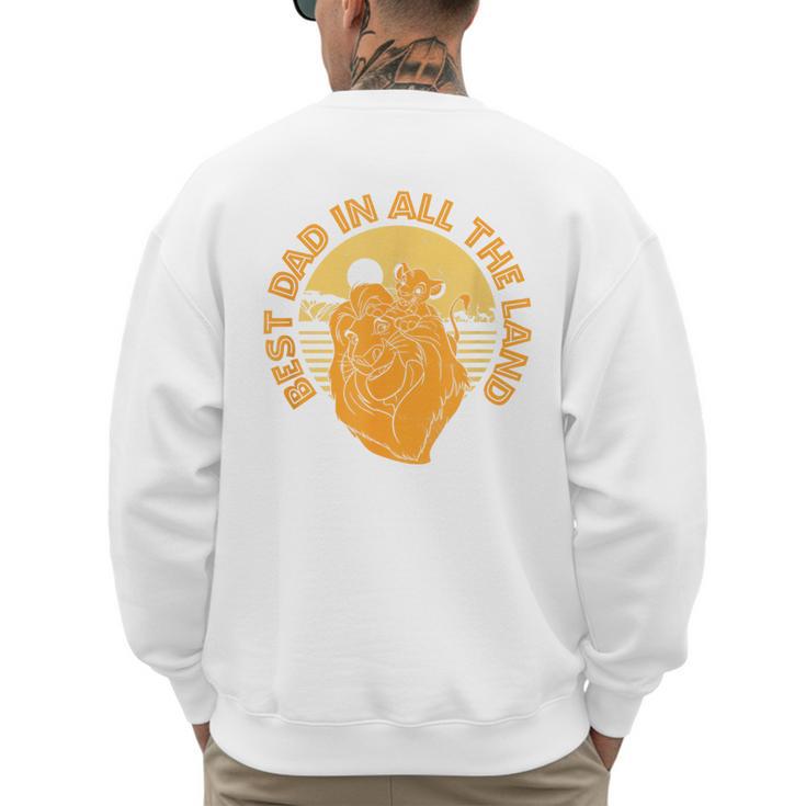 Disney The Lion King Father's Day Best Dad In All The Land Men's Sweatshirt Back Print