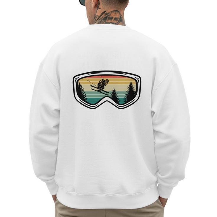 My Favorite Ski Buddies Call Me Dad For Ski Dad Men's Sweatshirt Back Print