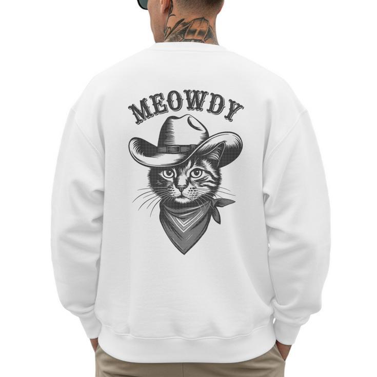 Meowdy Cat Cowboy Western Graphic Cat Lady Cat Dad Men's Sweatshirt Back Print