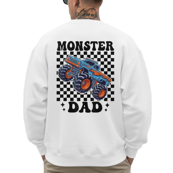 Monster Truck Dad Family Matching Monster Trucks Birthday Men's Sweatshirt Back Print