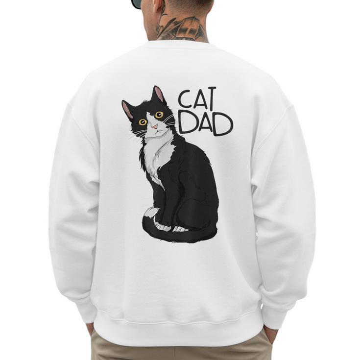 Tuxedo Cat Dad Cat Dad Tuxedo Cat Dad Men's Sweatshirt Back Print