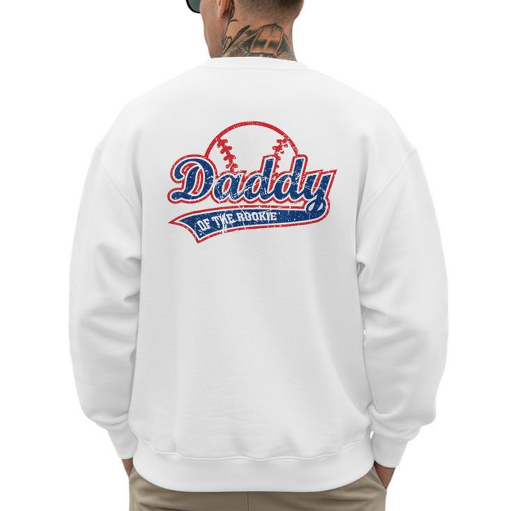 Vintage Baseball Daddy Of The Rookie Men's Sweatshirt Back Print