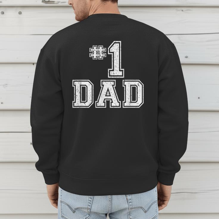 1 Dad Number One Father's Day Vintage Style Men's Sweatshirt Back Print