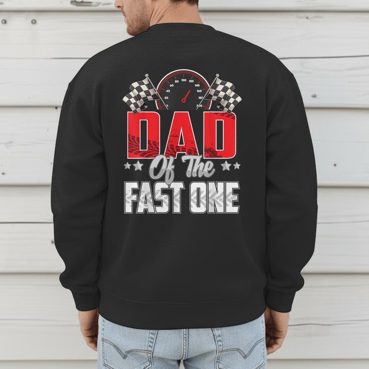 1 Year Old Racing Car Fast One Birthday 1st Family Dad Men's Sweatshirt Back Print