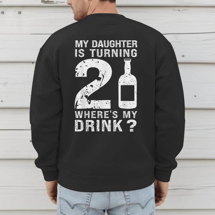 21st Birthday Dad Mom 21 Year Old My Daughter Squad Men's Sweatshirt Back Print