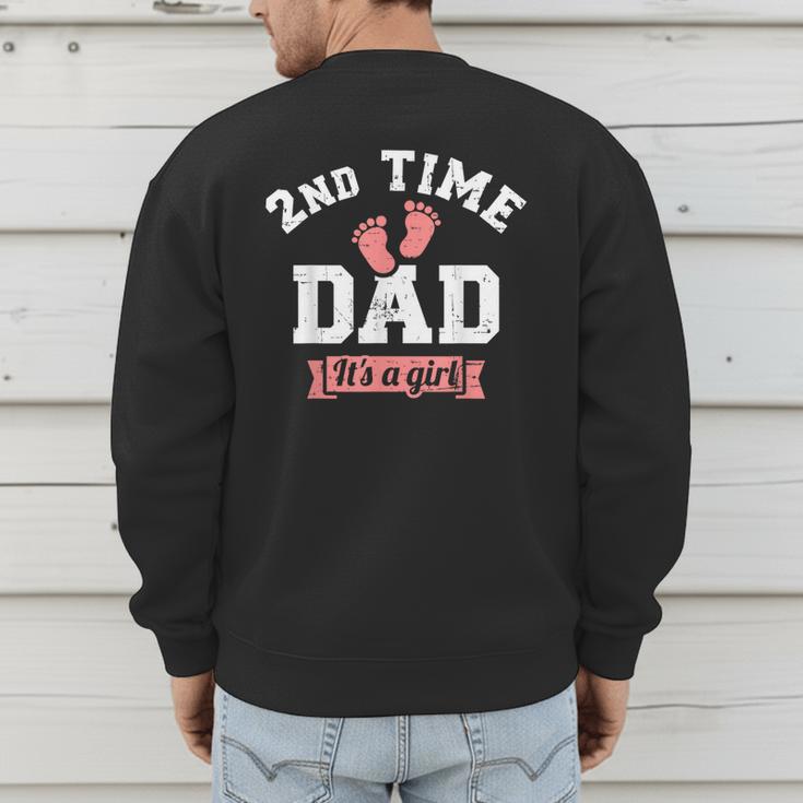 2nd Second Time Dad It's a Girl Gender Reveal Men's Sweatshirt Back Print