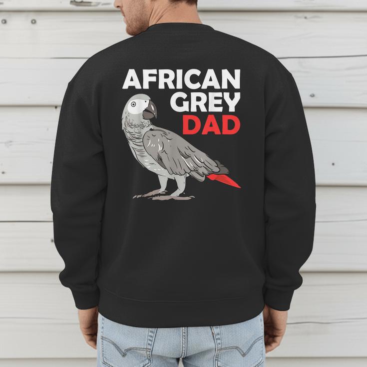 African Grey Parrot Dad Congo Bird Father Men's Sweatshirt Back Print
