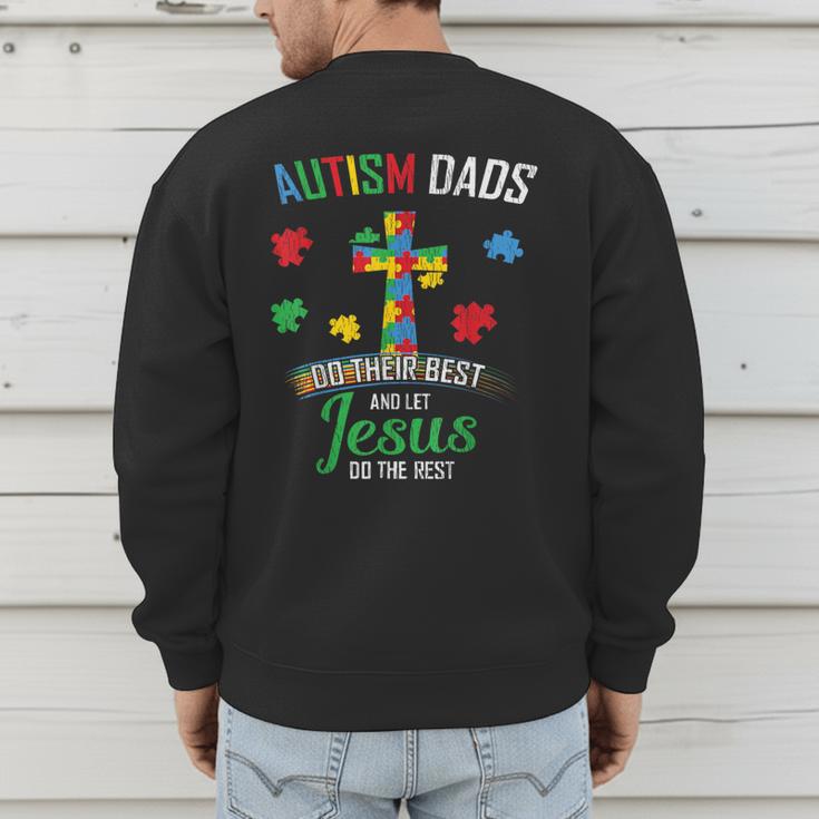 Autism Dad Son Father Autistic Kid Awareness Jesus Christian Men's Sweatshirt Back Print