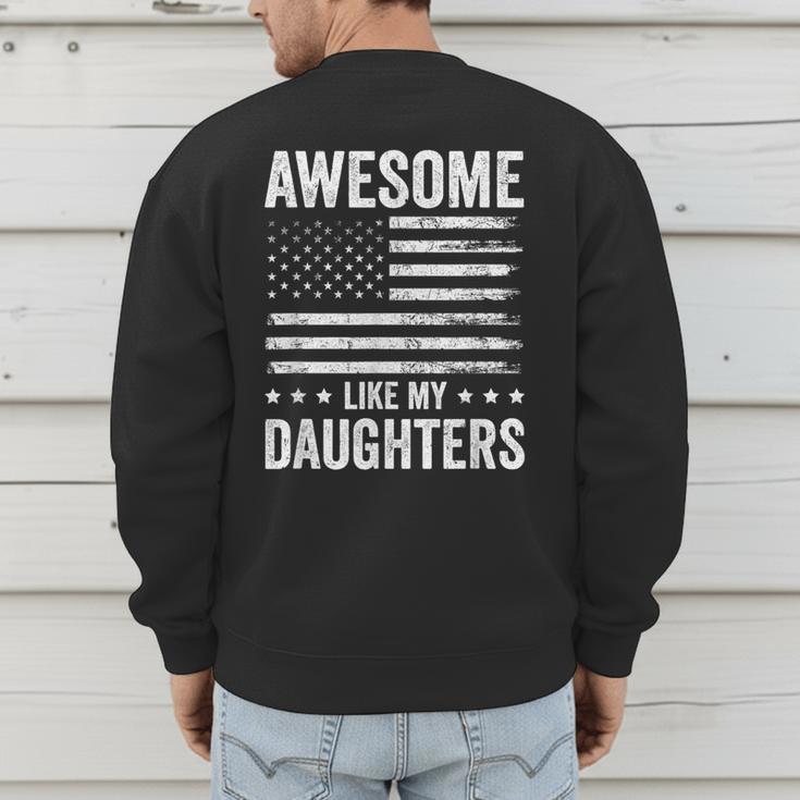 Awesome Like My Daughters Men Fathers Day Dad Men's Sweatshirt Back Print