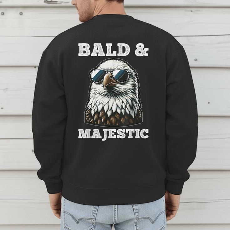 Bald & Majestic Sexy Bald Guy Dad Men's Sweatshirt Back Print