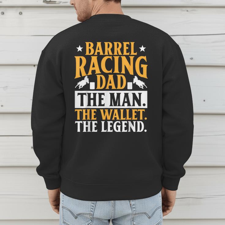 Barrel Racing Dad Horse Barrel Racer Men's Sweatshirt Back Print