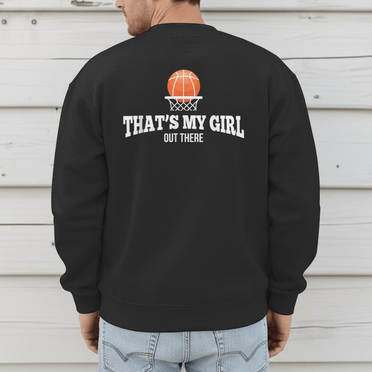 Basketball For Mom & Dad That's My Girl T-Shirt Men's Sweatshirt Back Print Basketball For Mom & Dad That's My Girl T-Shirt Men's Sweatshirt Back Print