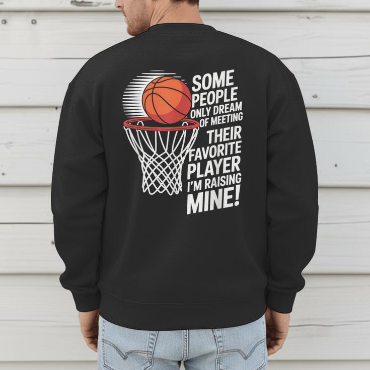 Basketball Mom Or Dad Basketball Parent Men's Sweatshirt Back Print