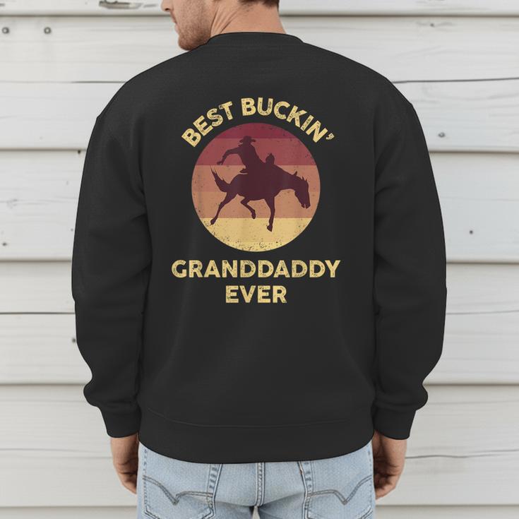 Best Buckin' Granddaddy Western Rodeo Cowboy Bucking Horse Men's Sweatshirt Back Print