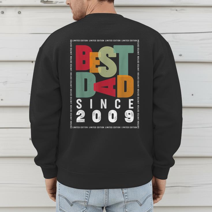 Best Dad Since 2009 Fathers Day Retro Vintage Men's Sweatshirt Back Print