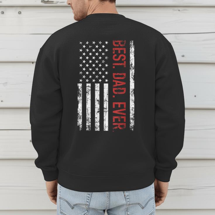 Best Dad Ever US American Flag Gift For Father's Day Short Sleeve Men's Sweatshirt Back Print