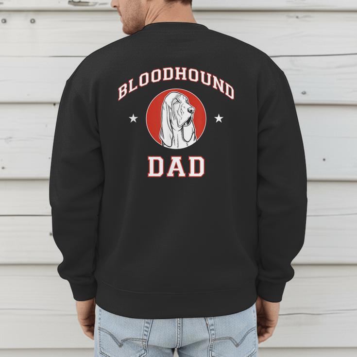 Bloodhound Dad Dog Father Men's Sweatshirt Back Print