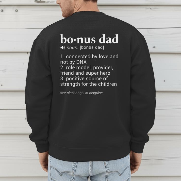Bonus Dad Dictionary Definition For Your Step Dad Men's Sweatshirt Back Print